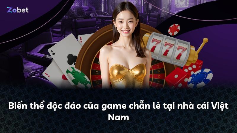 Biến thể độc đáo của game chẵn lẻ tại nhà cái Việt Nam