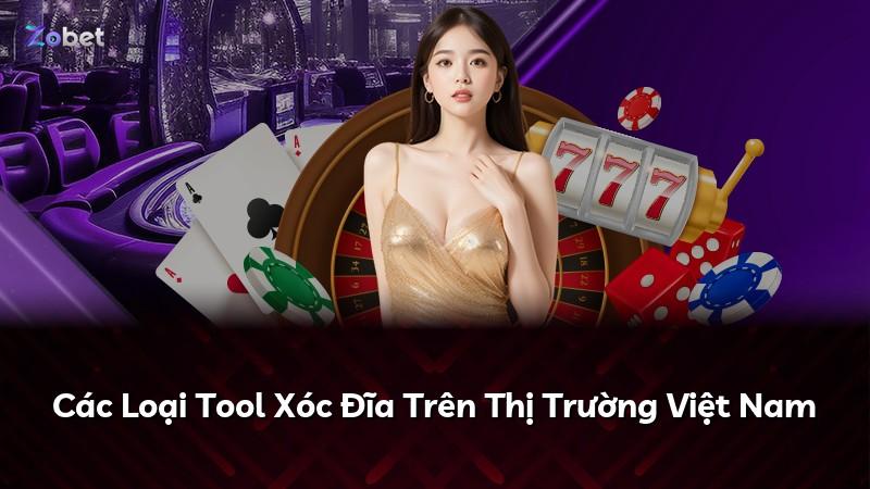 Các Loại Tool Xóc Đĩa Trên Thị Trường Việt Nam