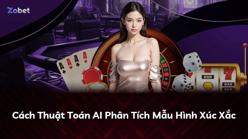 Cách Thuật Toán AI Phân Tích Mẫu Hình Xúc Xắc