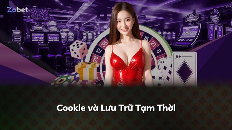 Cookie và Lưu Trữ Tạm Thời