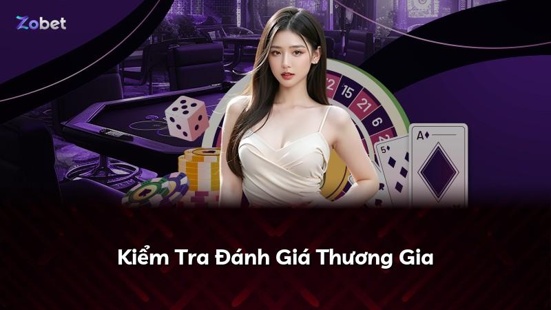 Kiểm Tra Đánh Giá Thương Gia