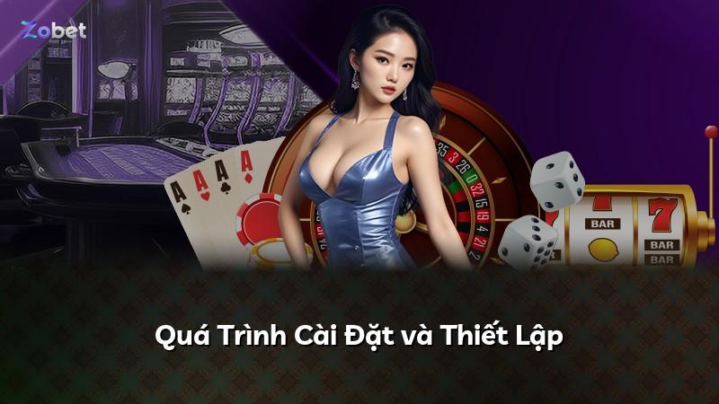 Quá Trình Cài Đặt và Thiết Lập
