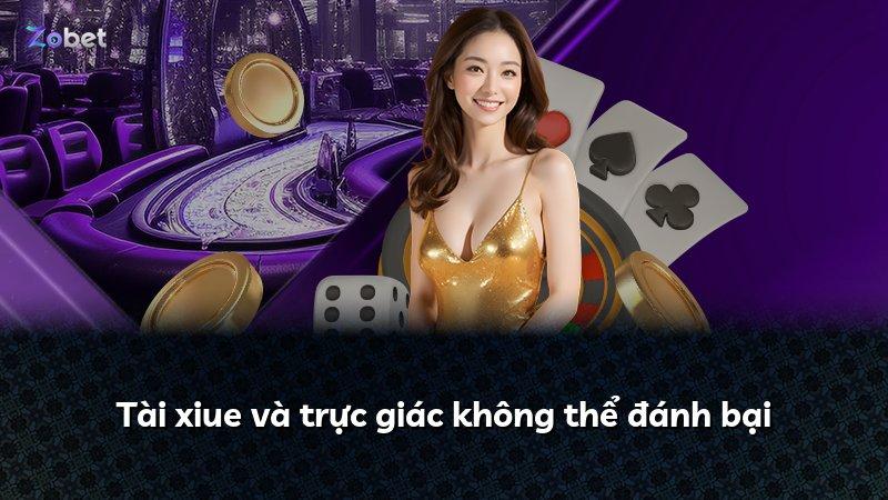 Tài xiue và trực giác không thể đánh bại