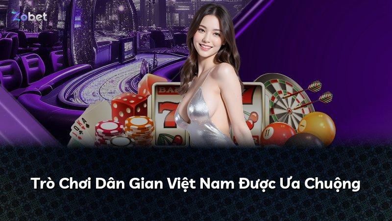 Trò Chơi Dân Gian Việt Nam Được Ưa Chuộng
