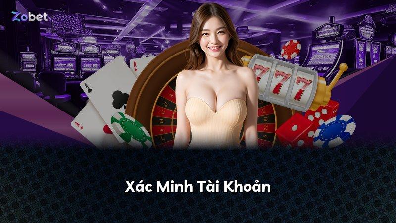 Xác Minh Tài Khoản